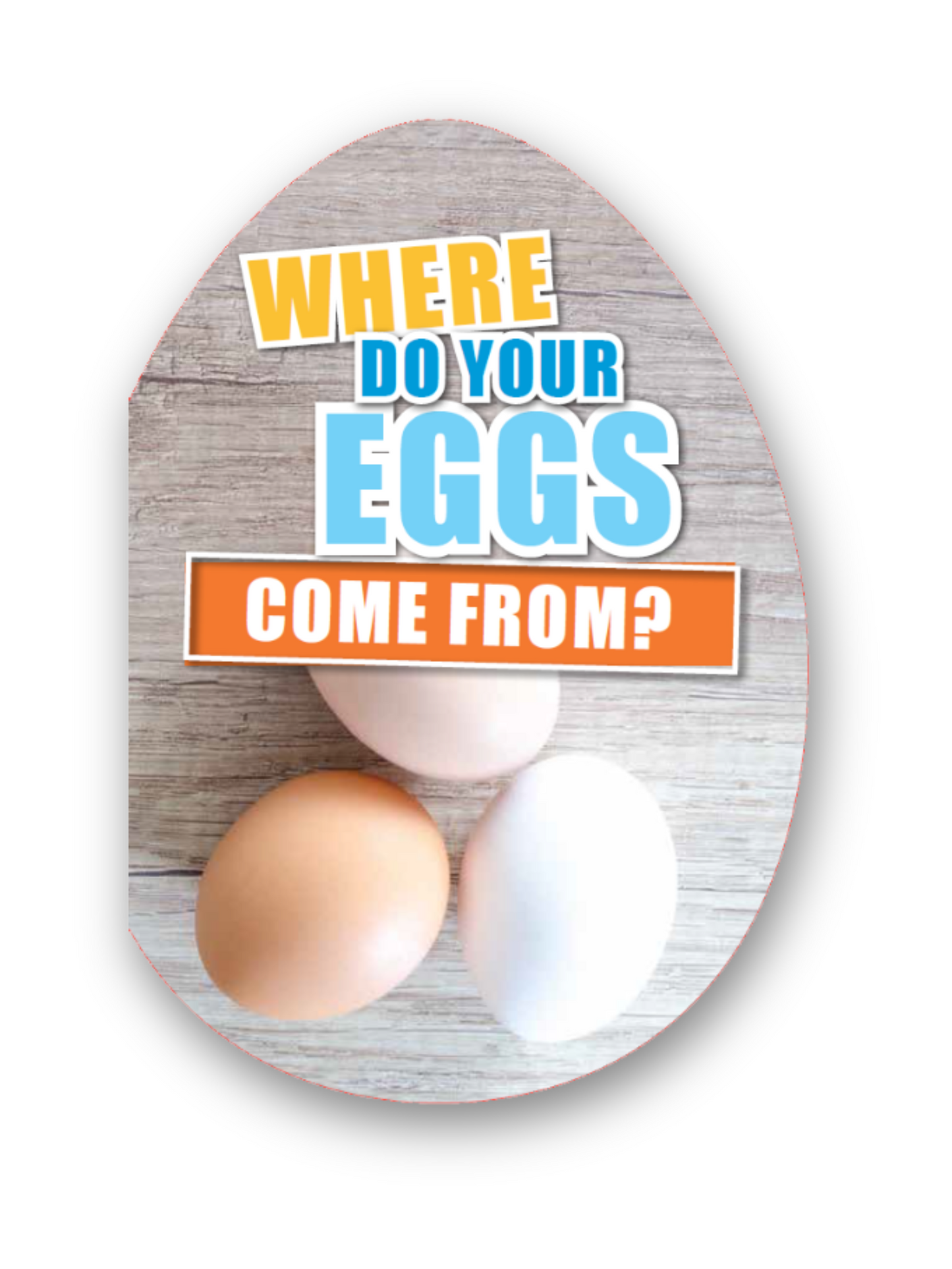 Where Do Your Eggs Come From?